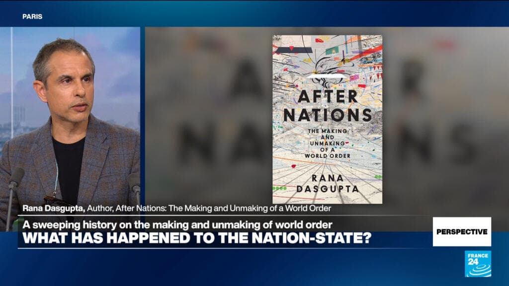'The interests of states are diverging from those of their citizens': Author Rana Dasgupta